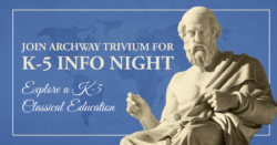 Archway Trivium K-5 Info Night